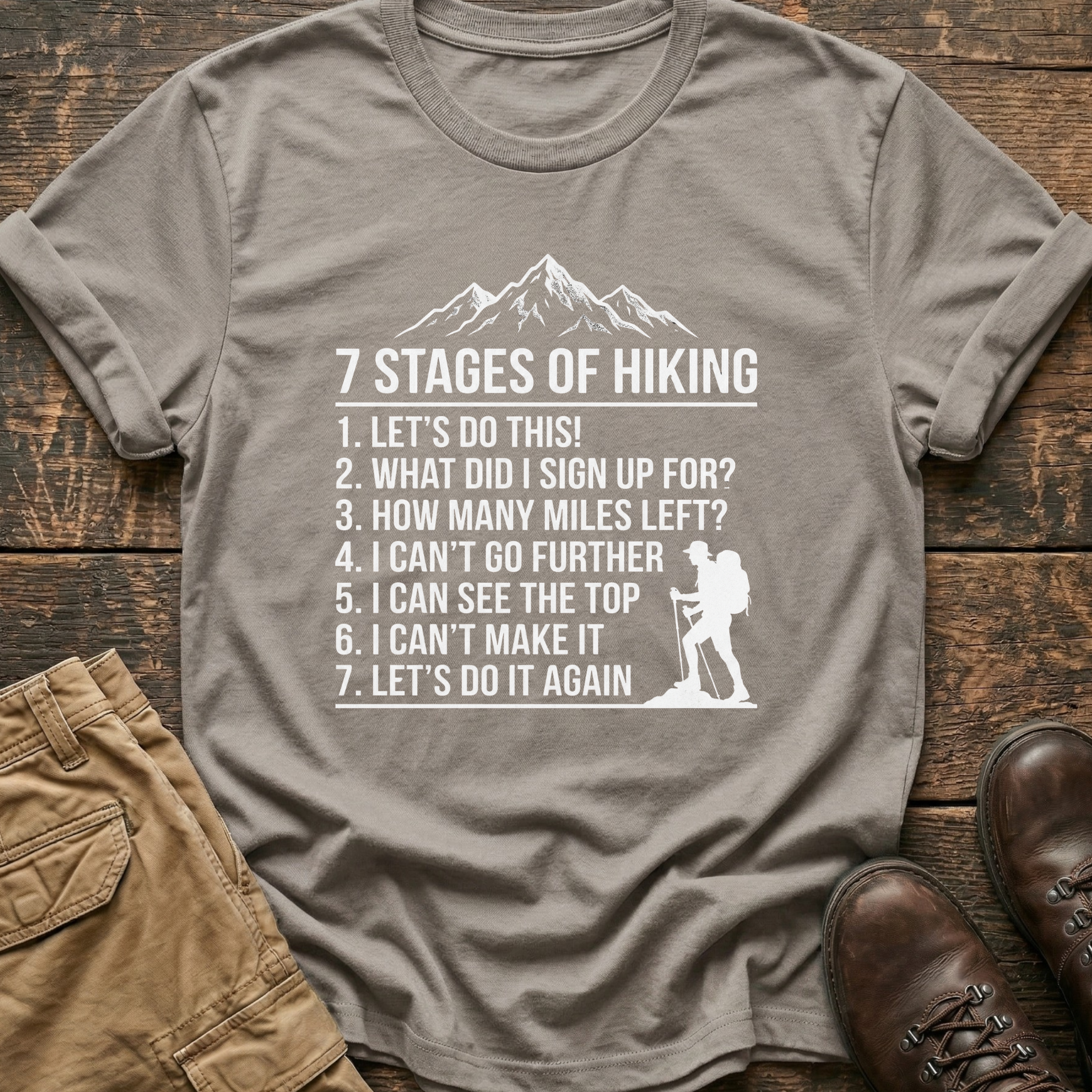7 Stages of Hiking Tee