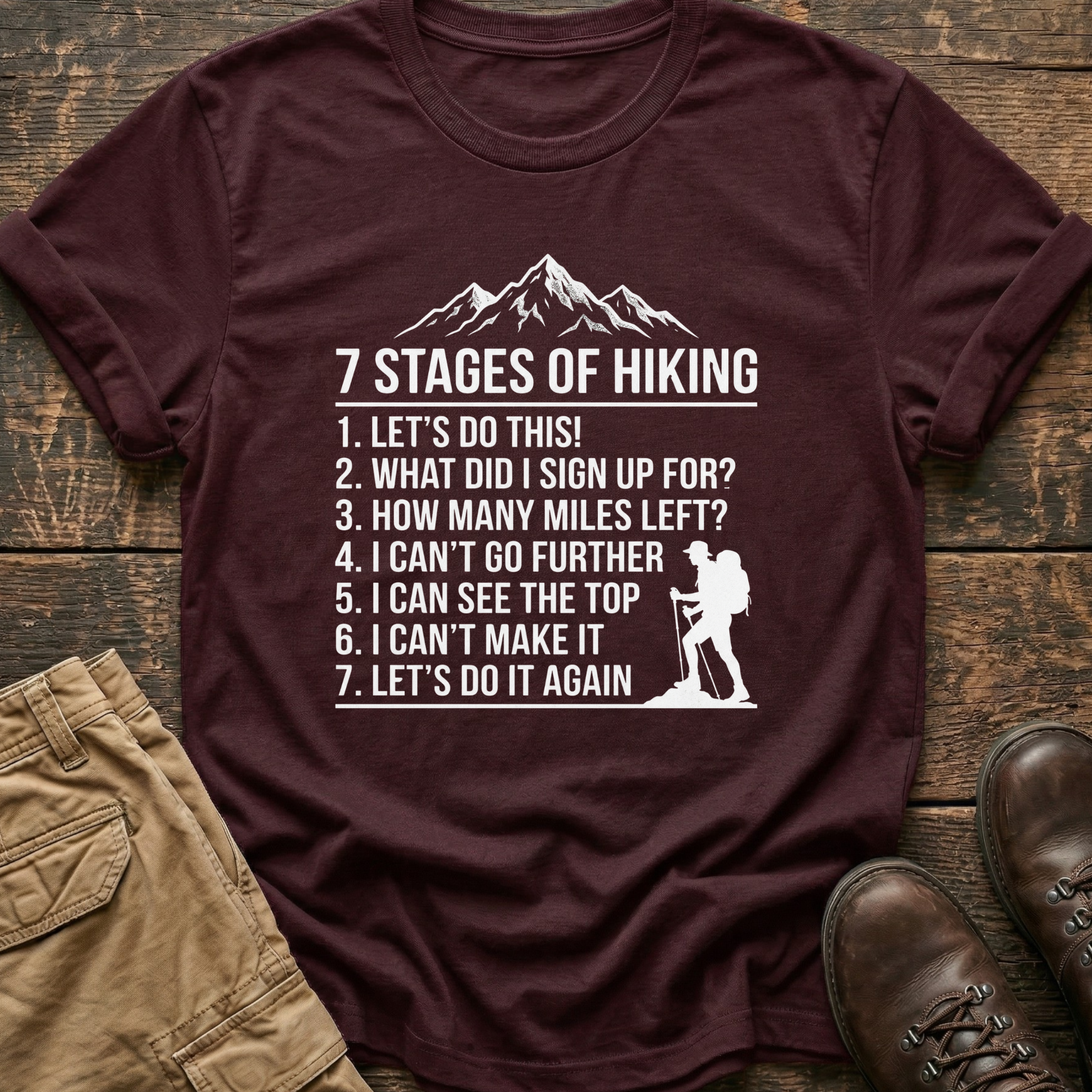 7 Stages of Hiking Tee