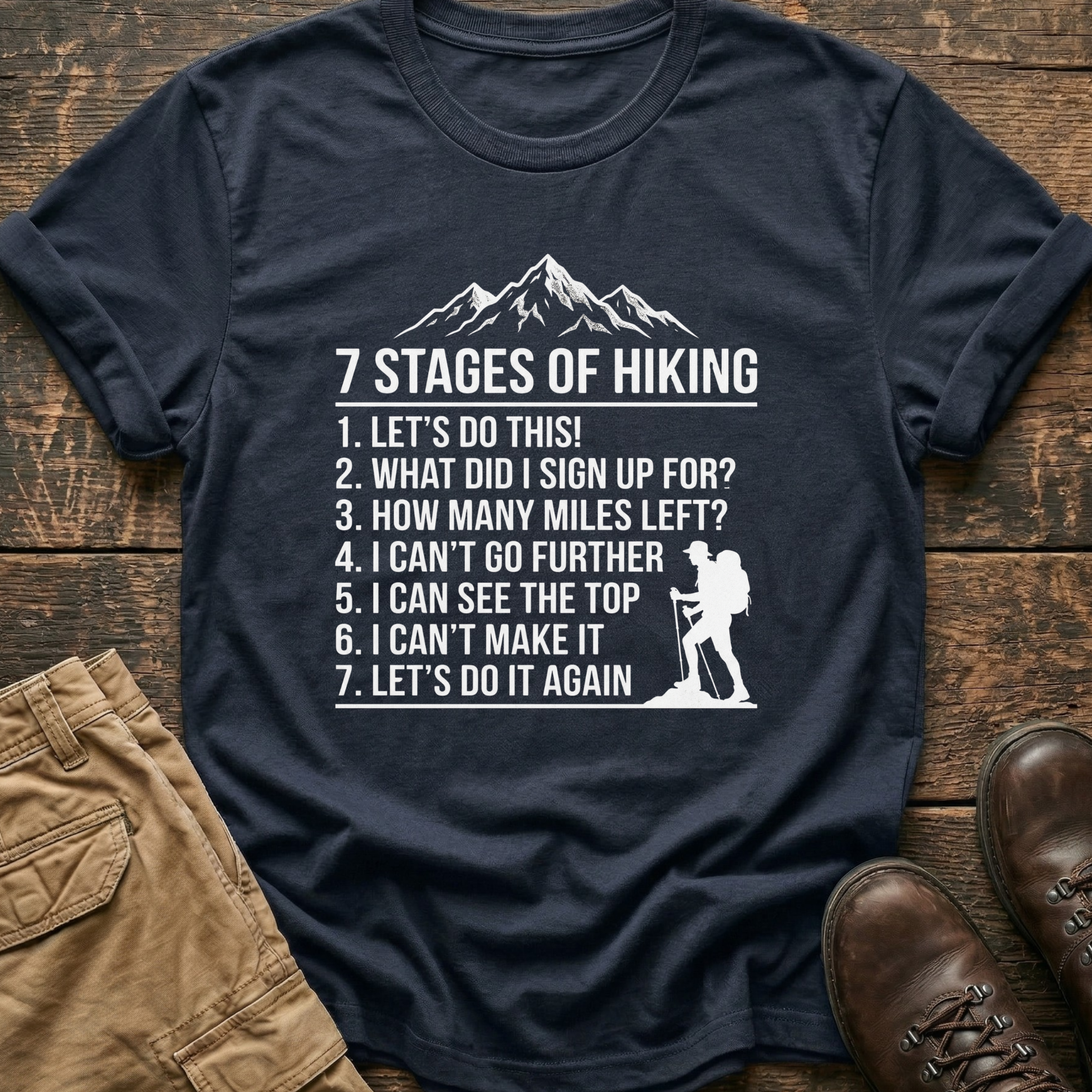 7 Stages of Hiking Tee
