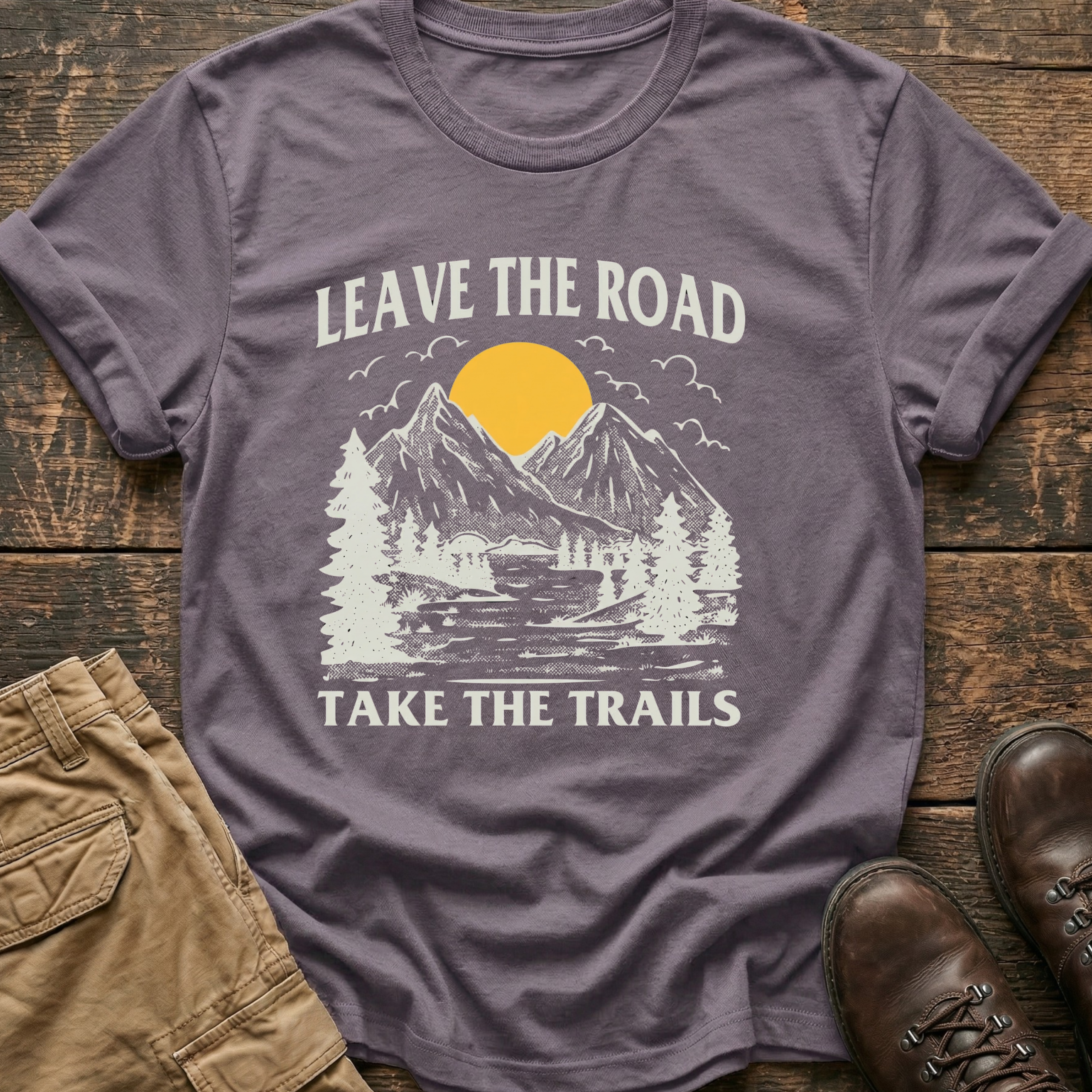Leave The Road Take The Trails Hiking Tee